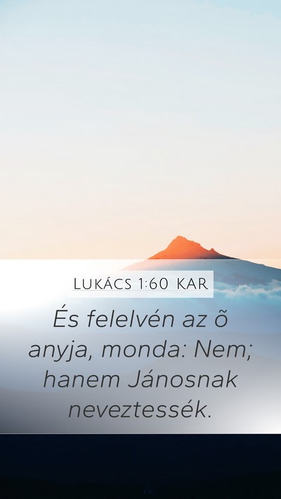 Lukács 1:60 KAR Bible Verse Image