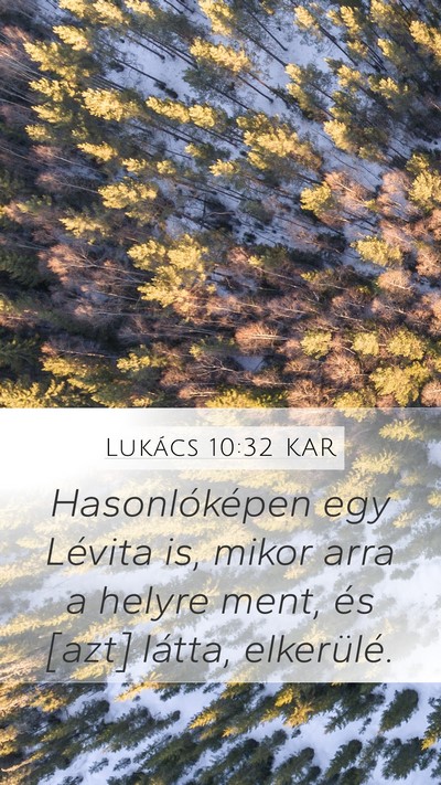 Lukács 10:32 KAR Bible Verse Image