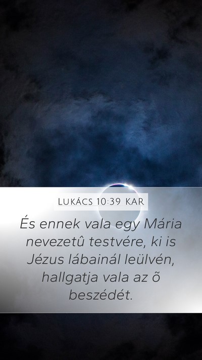 Lukács 10:39 KAR Bible Verse Image