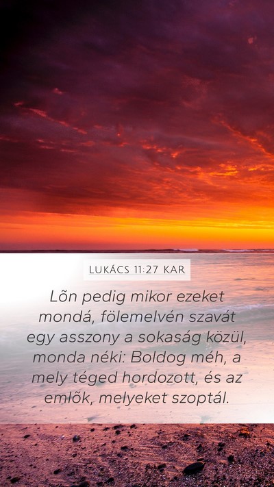 Lukács 11:27 KAR Bible Verse Image
