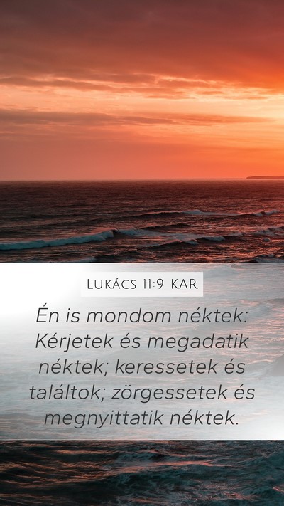 Lukács 11:9 KAR Bible Verse Image