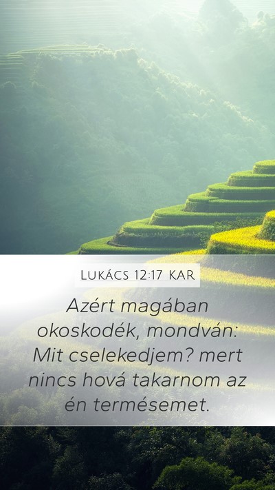 Lukács 12:17 KAR Bible Verse Image