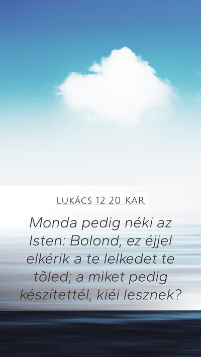 Lukács 12:20 KAR Bible Verse Image