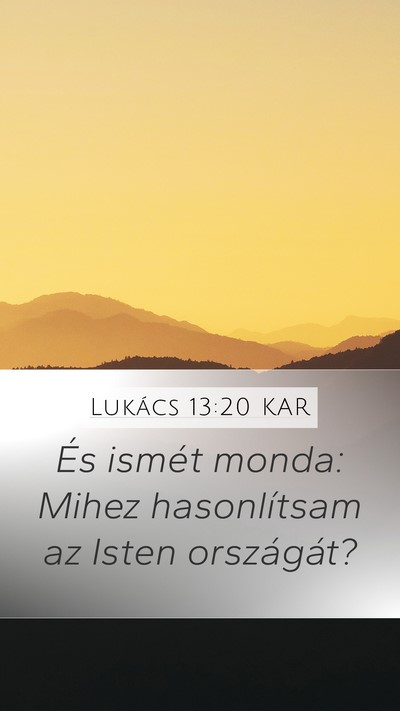 Lukács 13:20 KAR Bible Verse Image