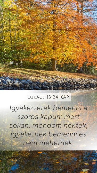 Lukács 13:24 KAR Bible Verse Image