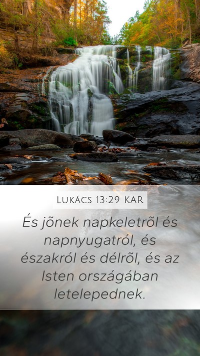Lukács 13:29 KAR Bible Verse Image