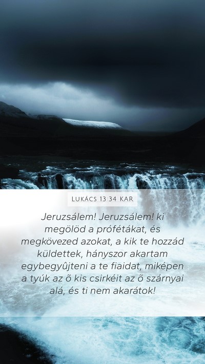 Lukács 13:34 KAR Bible Verse Image