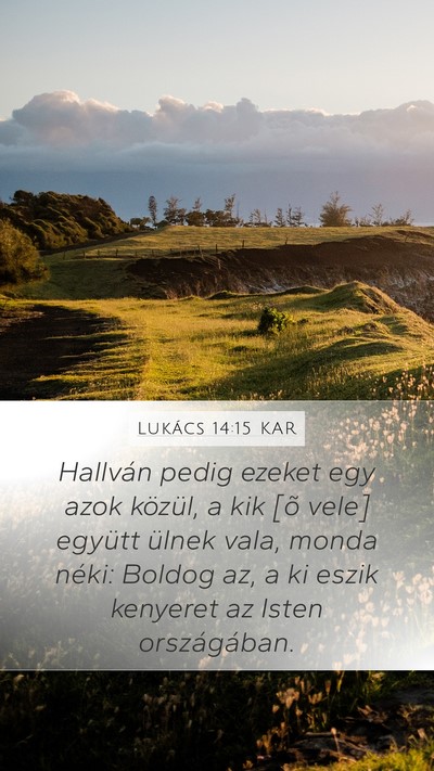 Lukács 14:15 KAR Bible Verse Image