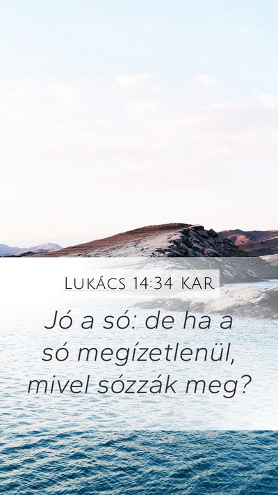 Lukács 14:34 KAR Bible Verse Image