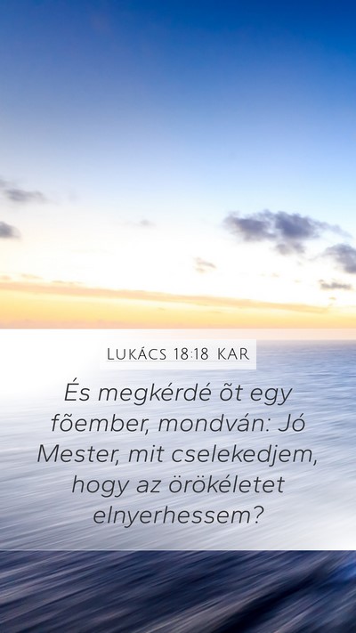 Lukács 18:18 KAR Bible Verse Image