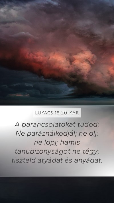 Lukács 18:20 KAR Bible Verse Image