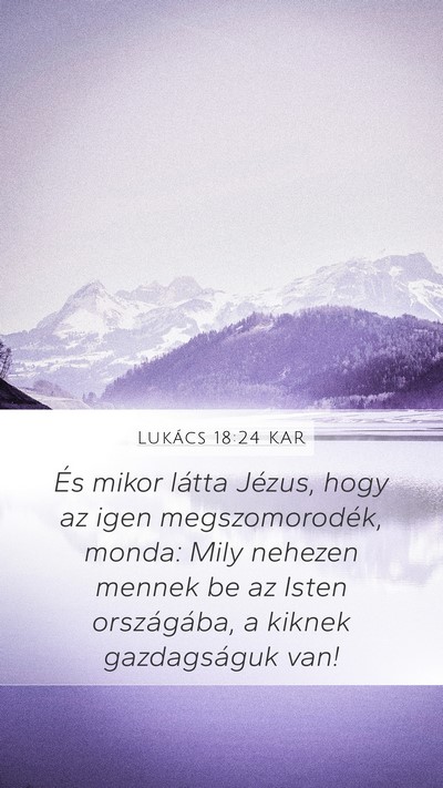 Lukács 18:24 KAR Bible Verse Image