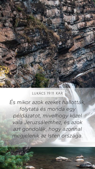 Lukács 19:11 KAR Bible Verse Image