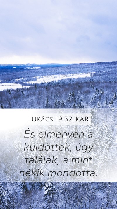 Lukács 19:32 KAR Bible Verse Image