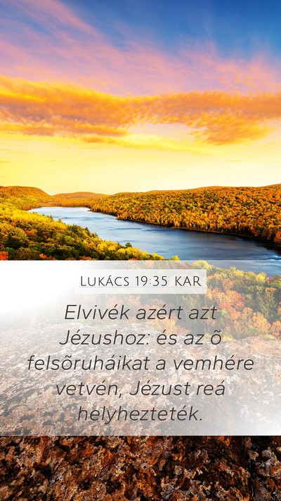 Lukács 19:35 KAR Bible Verse Image