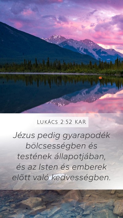 Lukács 2:52 KAR Bible Verse Image