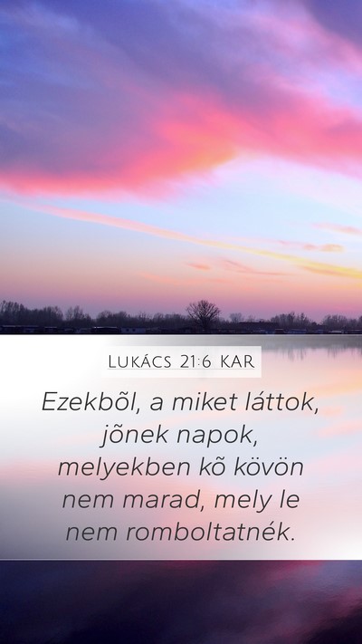 Lukács 21:6 KAR Bible Verse Image