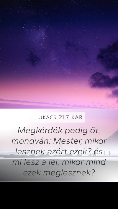 Lukács 21:7 KAR Bible Verse Image