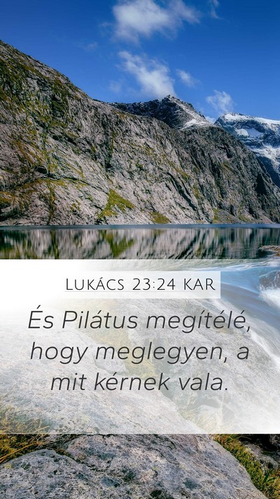 Lukács 23:24 KAR Bible Verse Image