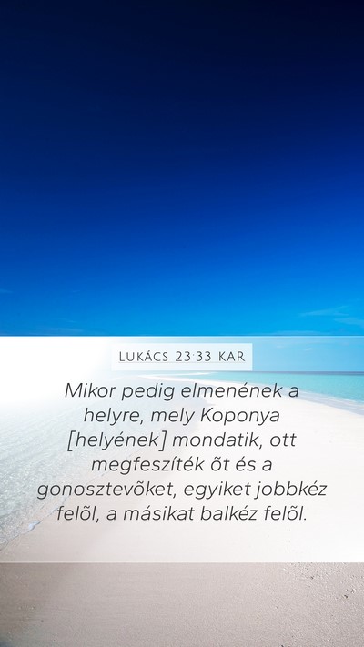 Lukács 23:33 KAR Bible Verse Image