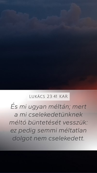 Lukács 23:41 KAR Bible Verse Image