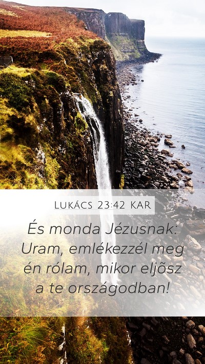 Lukács 23:42 KAR Bible Verse Image