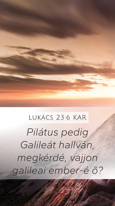 Lukács 23:6 KAR Bible Verse Image