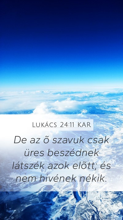 Lukács 24:11 KAR Bible Verse Image