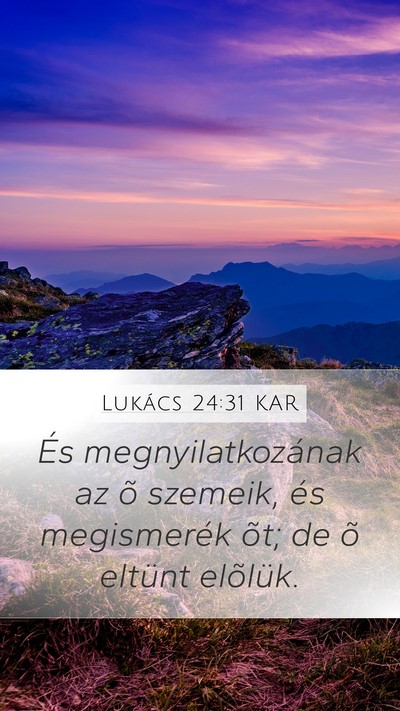 Lukács 24:31 KAR Bible Verse Image