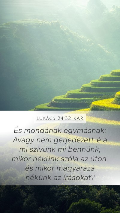 Lukács 24:32 KAR Bible Verse Image