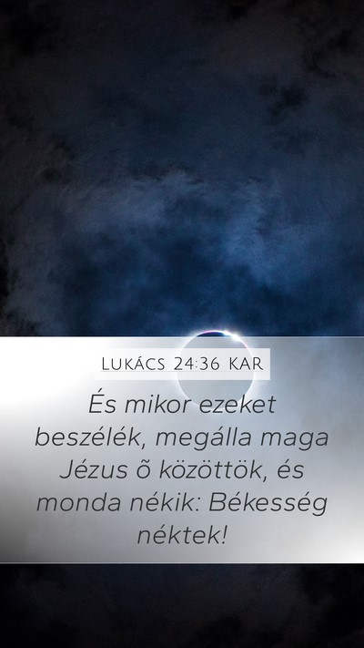 Lukács 24:36 KAR Bible Verse Image