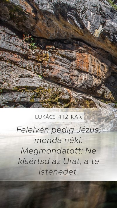 Lukács 4:12 KAR Bible Verse Image