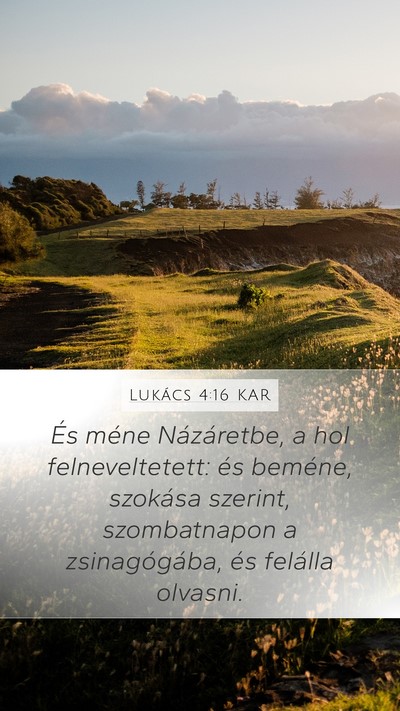 Lukács 4:16 KAR Bible Verse Image