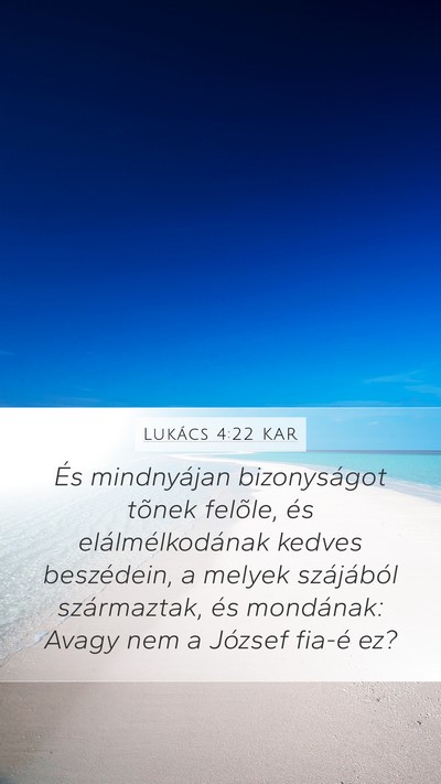 Lukács 4:22 KAR Bible Verse Image