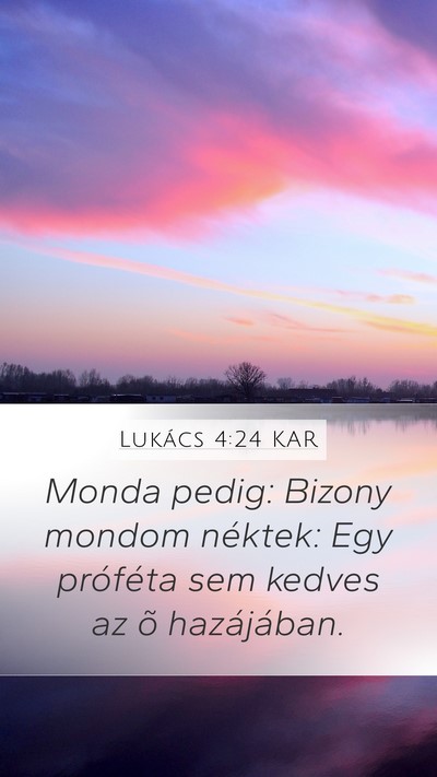Lukács 4:24 KAR Bible Verse Image