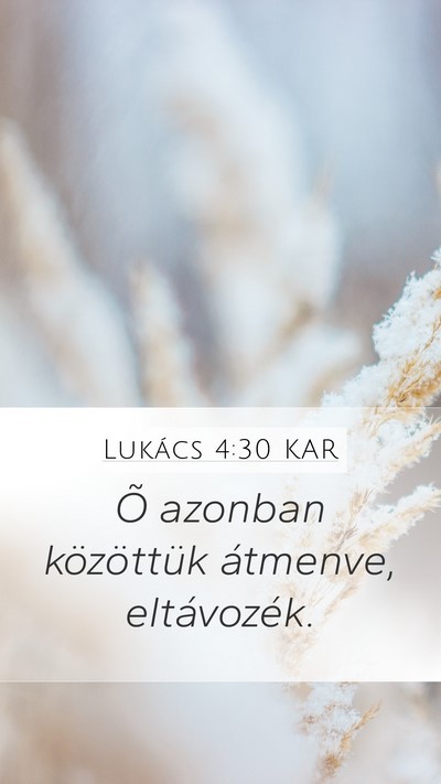 Lukács 4:30 KAR Bible Verse Image
