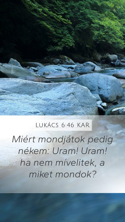 Lukács 6:46 KAR Bible Verse Image