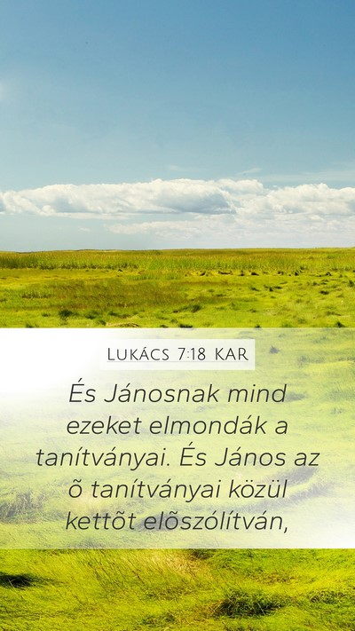 Lukács 7:18 KAR Bible Verse Image