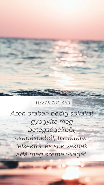 Lukács 7:21 KAR Bible Verse Image