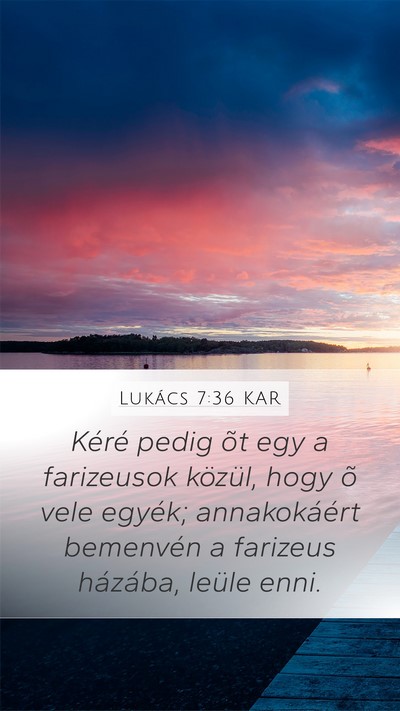 Lukács 7:36 KAR Bible Verse Image