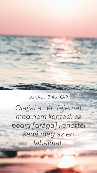 Lukács 7:46 KAR Bible Verse Image