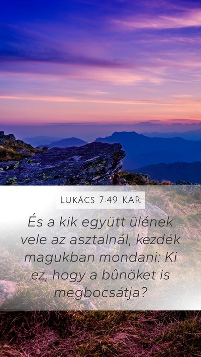 Lukács 7:49 KAR Bible Verse Image