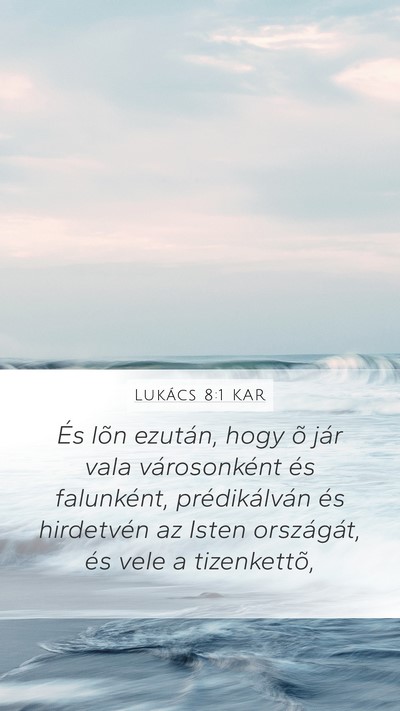 Lukács 8:1 KAR Bible Verse Image