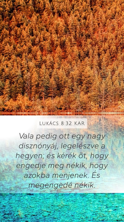 Lukács 8:32 KAR Bible Verse Image