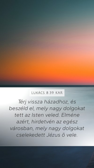 Lukács 8:39 KAR Bible Verse Image