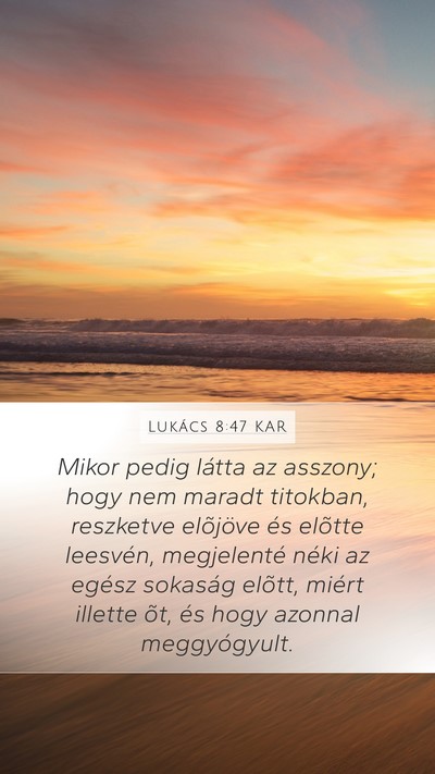 Lukács 8:47 KAR Bible Verse Image