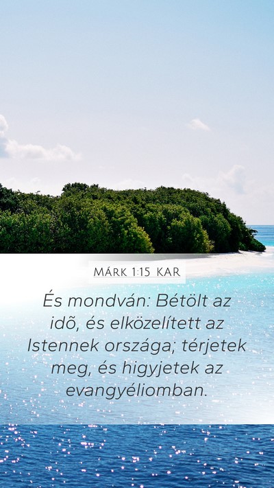 Márk 1:15 KAR Bible Verse Image