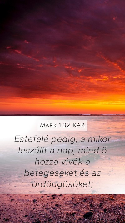 Márk 1:32 KAR Bible Verse Image