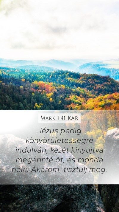 Márk 1:41 KAR Bible Verse Image