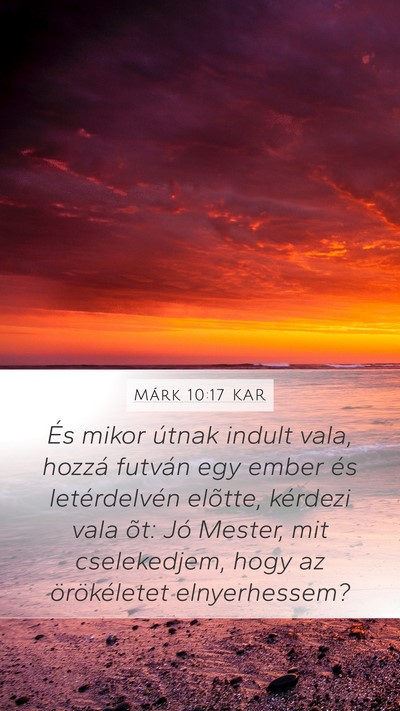 Márk 10:17 KAR Bible Verse Image